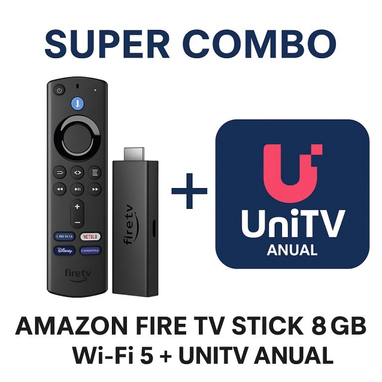 Super Combo – AMAZON FIRE TV STICK HD 8GB Wi-Fi 5 + UNITV ANUAL
